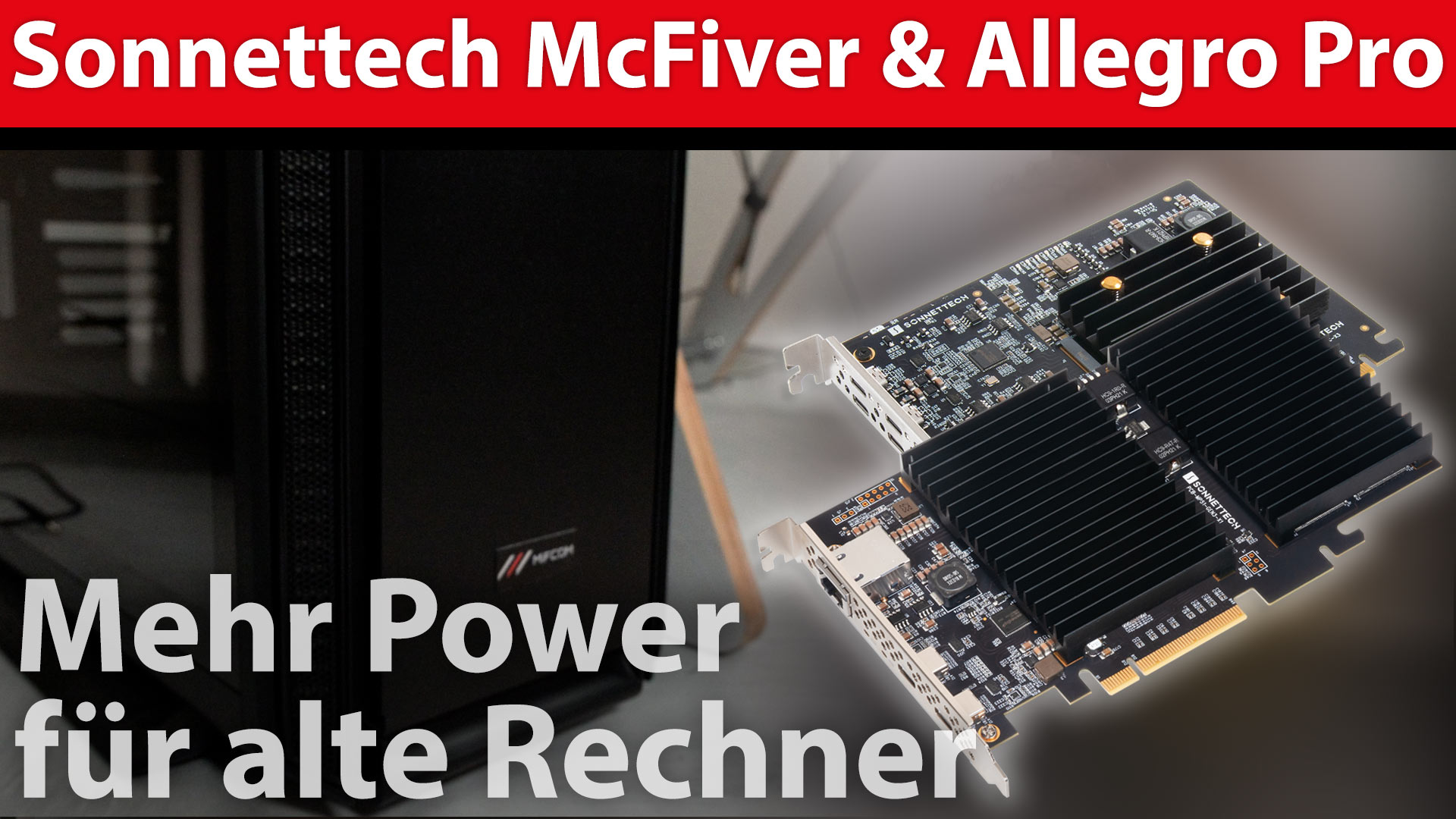 Sonnettech McFiver Allegro YT