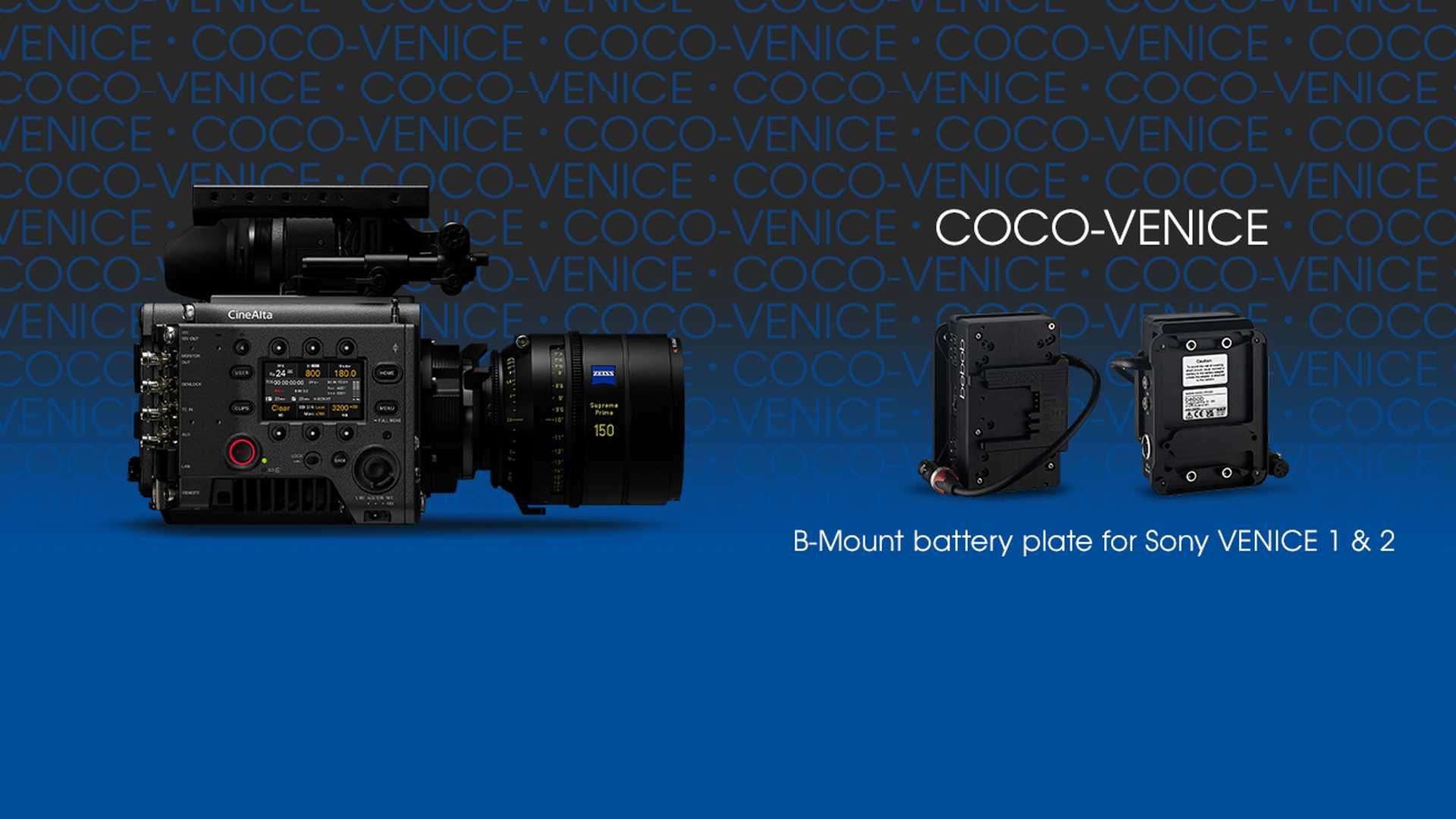 Bebob Coco-Venice: neuer B-Mount-Akkuadapter fu00fcr Sony Venice 1 und 2